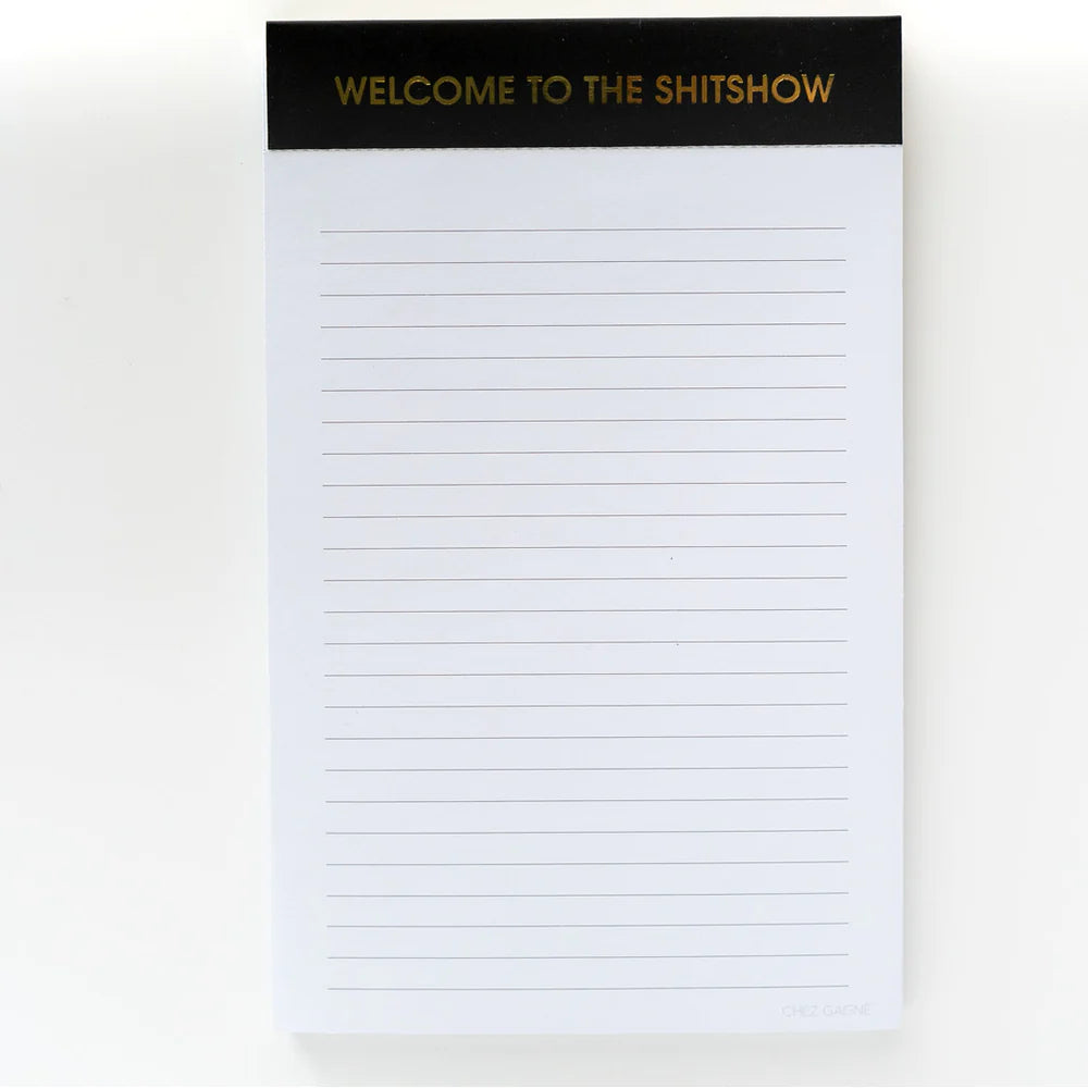 Welcome To The Shitshow Notepad