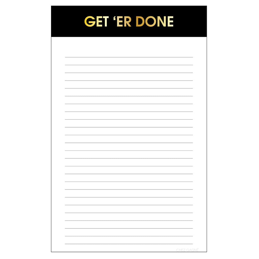 Get Er Done Notepad
