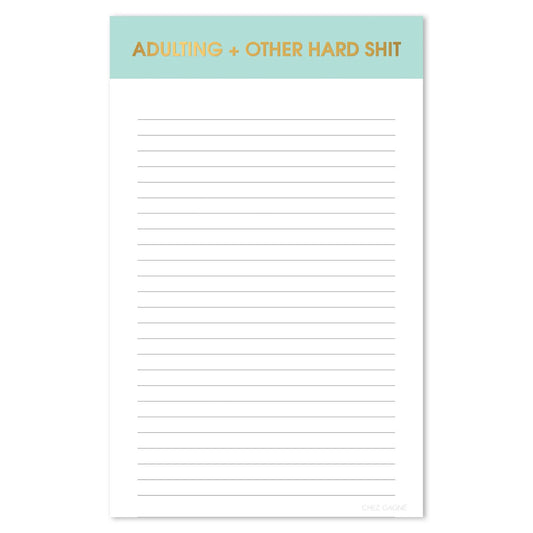Adulting + Other Hard Shit Notepad
