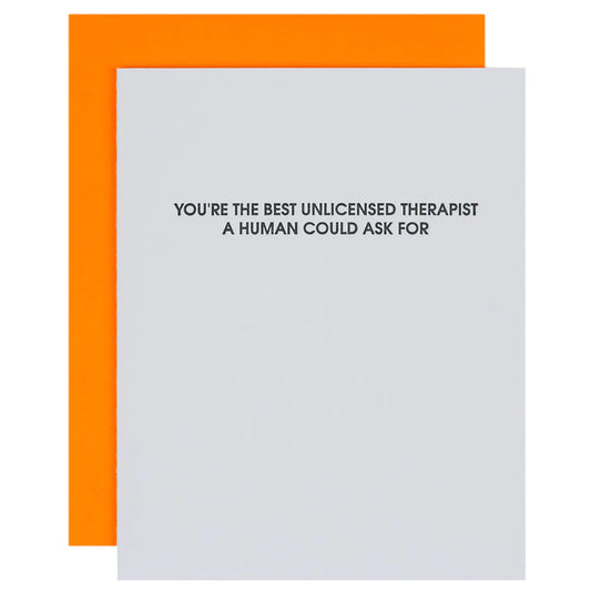 You are the Best Unlicensed Therapist Letterpress Card
