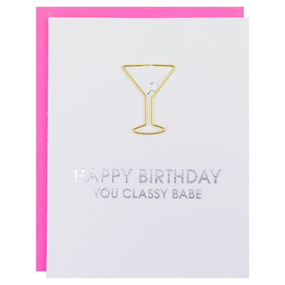 Happy Birthday Classy Babe Paperclip Card