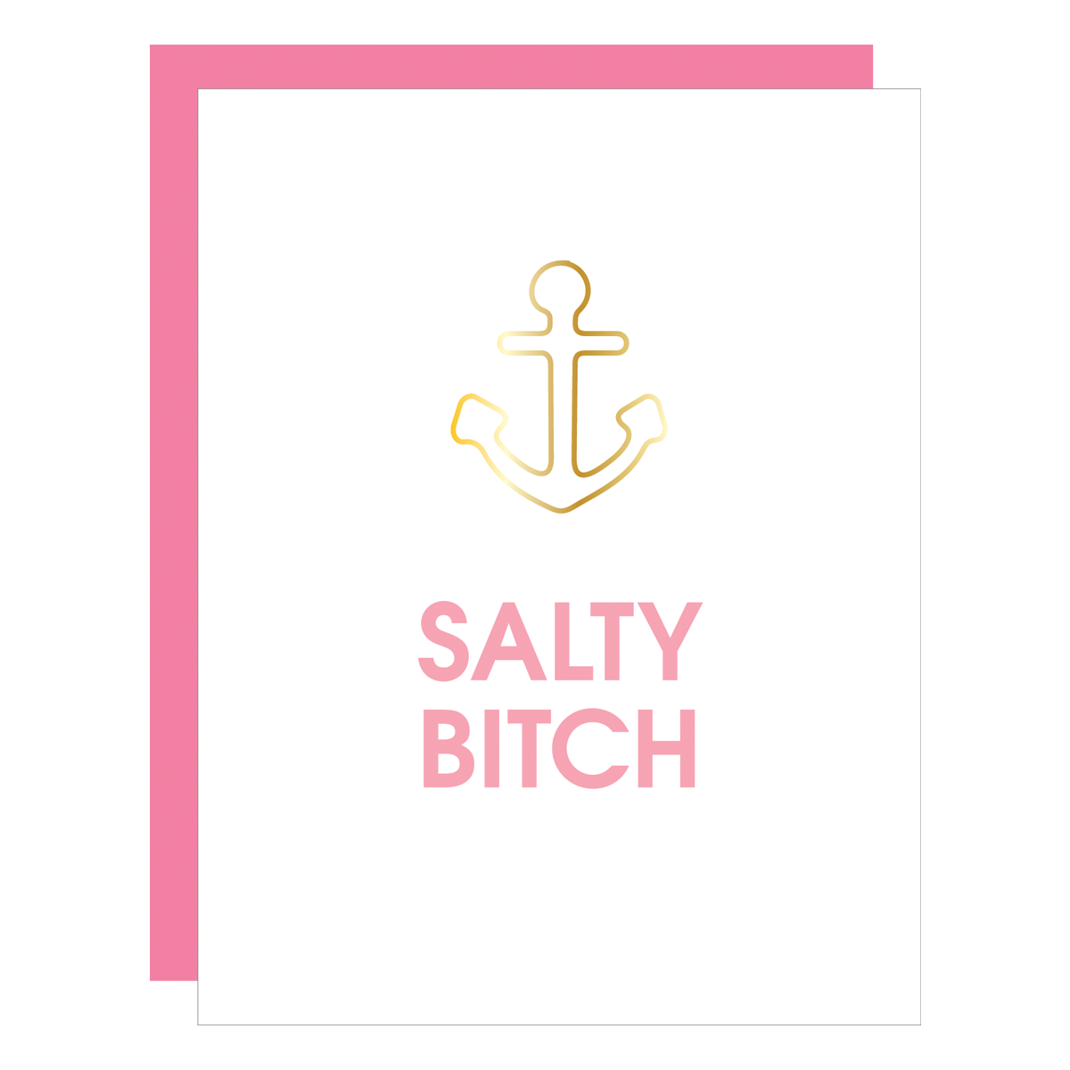 Salty Bitch Anchor Paperclip Card