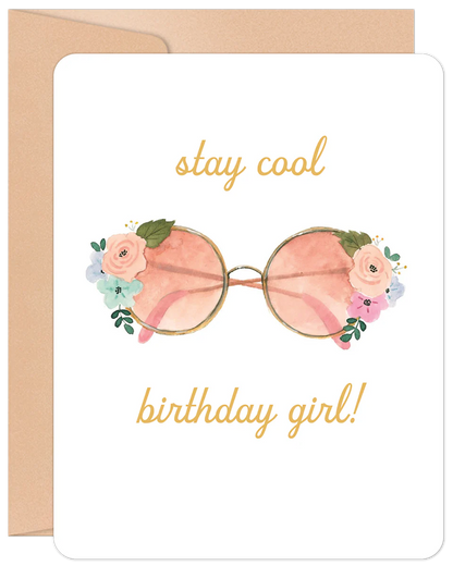 Stay Cool Birthday Girl Card