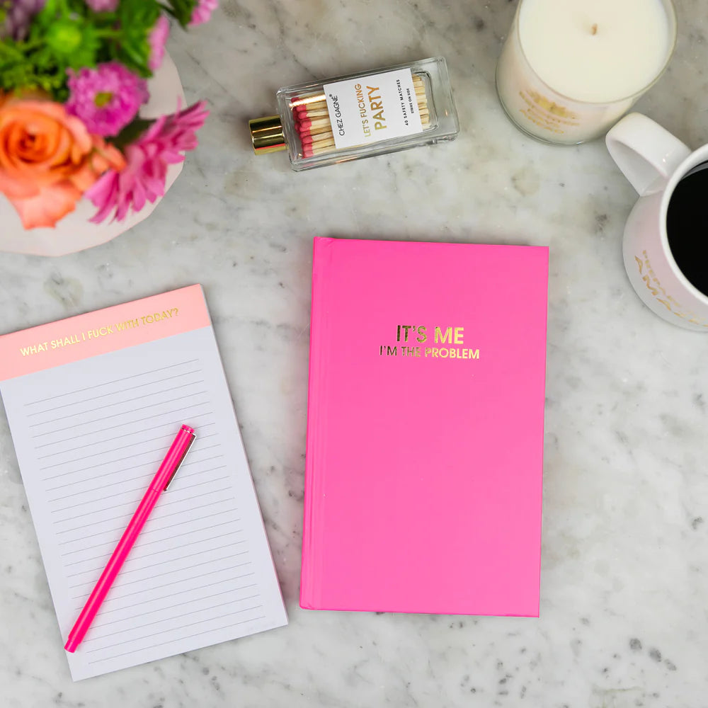 It's Me. I'm The Problem. Journal