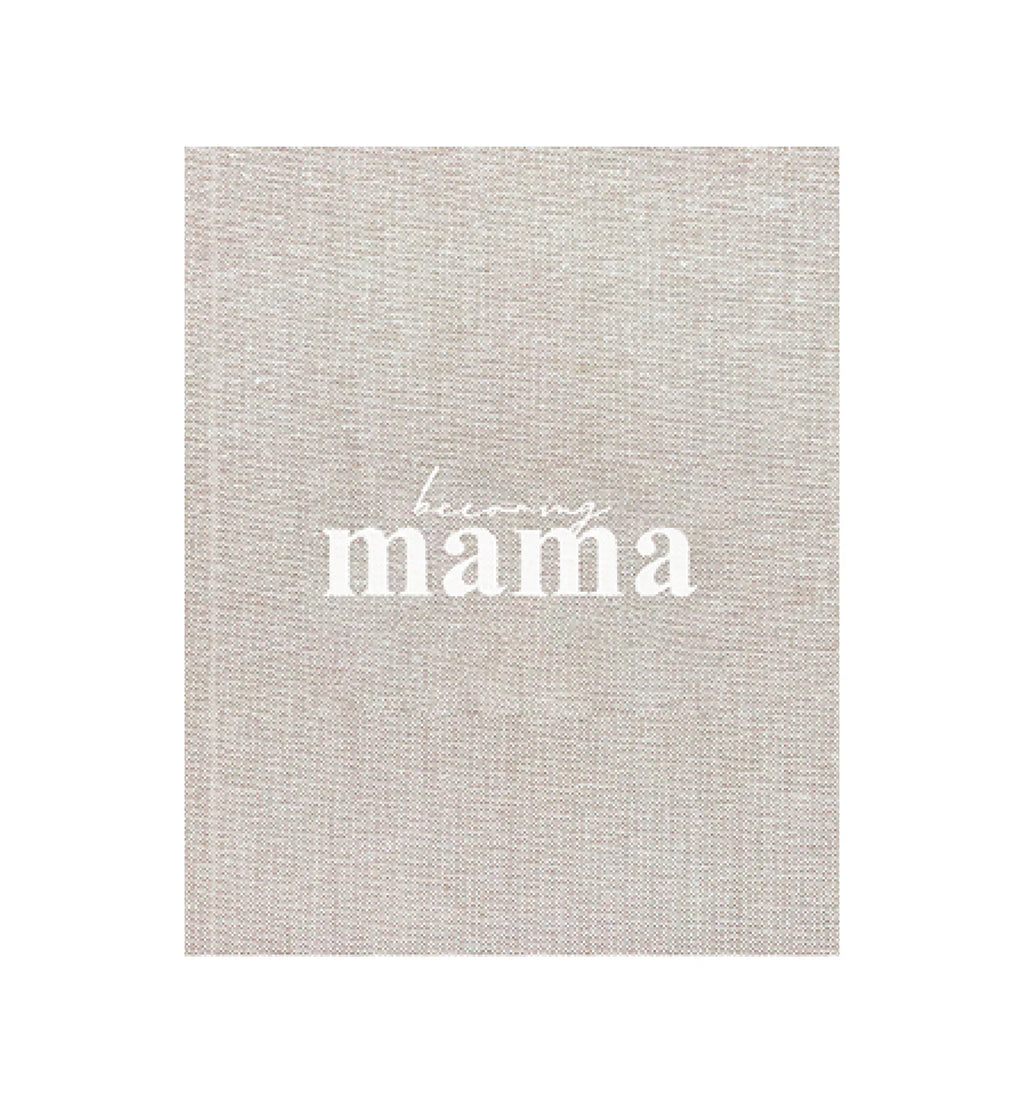 Becoming Mama Journal