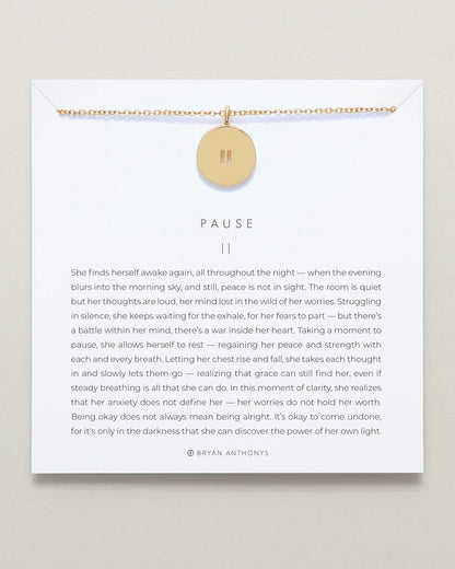 Pause Necklace