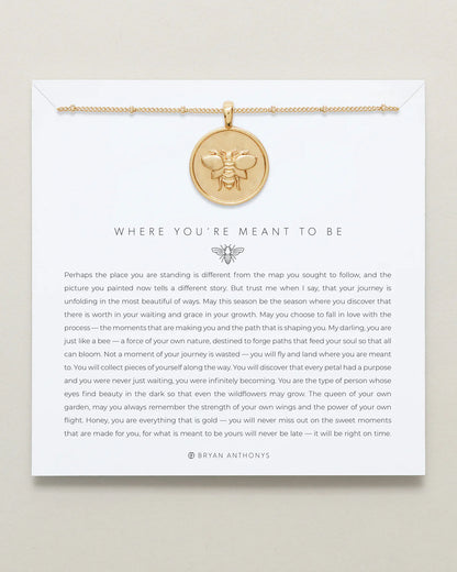 Where You're Meant To Be Necklace