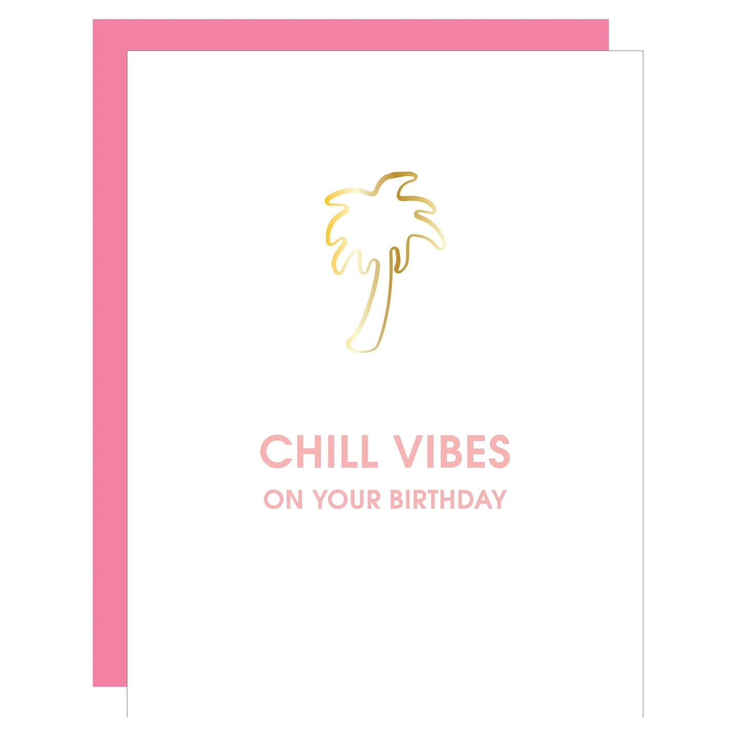 "Chill Vibes Birthday" Palm Tree Paper Clip Letterpress Card