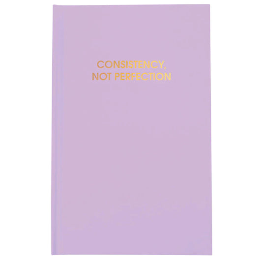 Consistency, Not Perfection Bright Journal